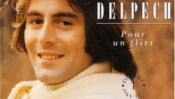 "pour un flirt" de Michel Delpech à écouter sur Vibration Chanson Française