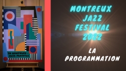 La programmation du Montreux Jazz se dévoile!
