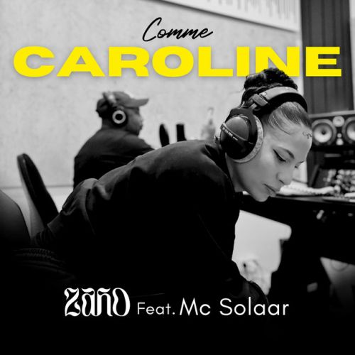 ZAHO / MC SOLAAR - comme caroline