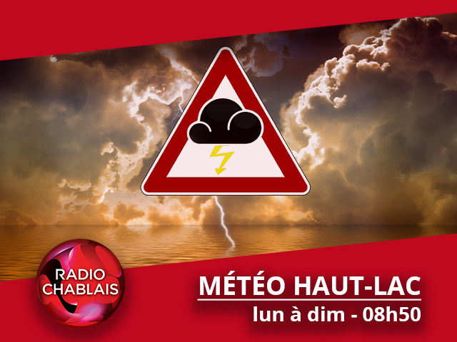 La météo du Haut-Lac